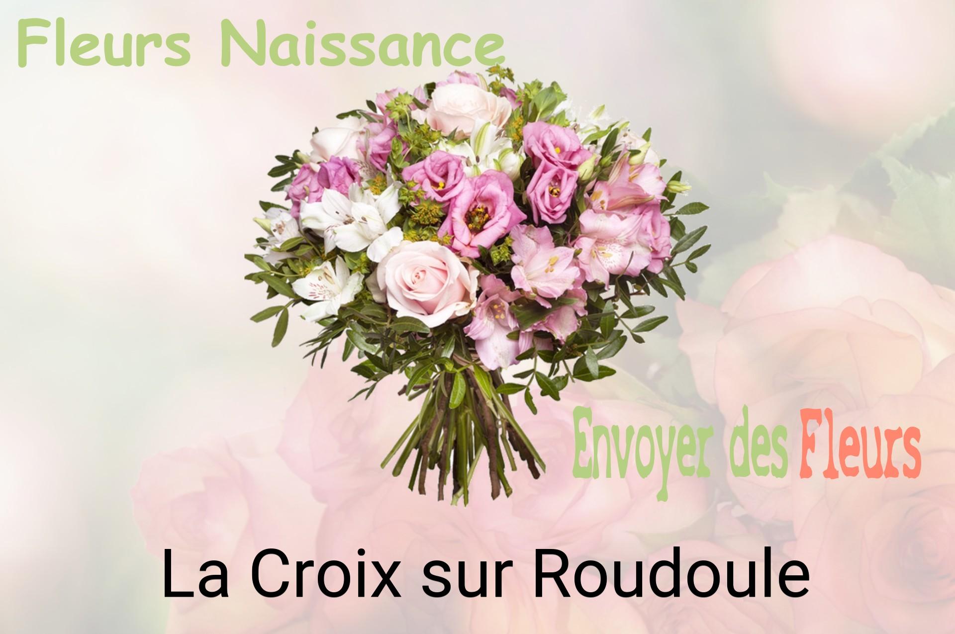Bouquet de fleurs de naissance livré à La Croix-sur-Roudoule